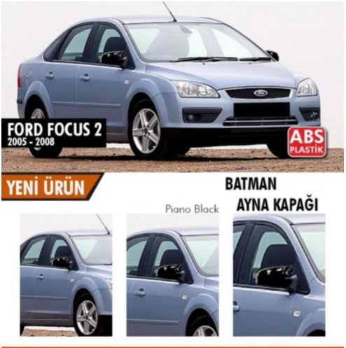 Ford Focus 2 2004-2008 Batman Yarasa Ayna Kapağı Piano Black ABS Plastik image 0