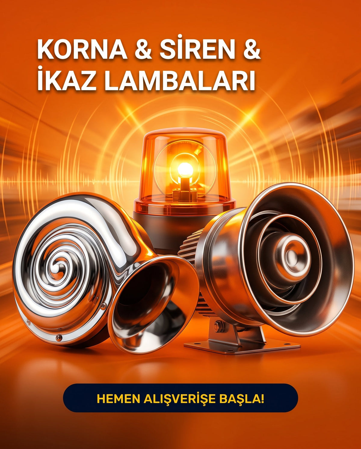 Korna & Siren & İkaz Lambaları