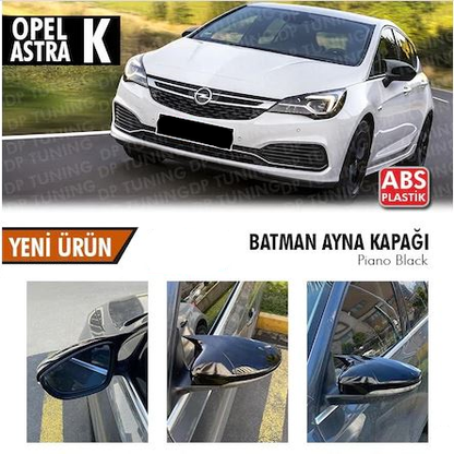 Opel Astra K Batman Yarasa Ayna Kapağı Piano Black ABS Plastik image 0