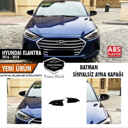 Hyundai Elantra Sinyalsiz 2016-2018 Batman Yarasa Ayna Kapağı Piano Black ABS Plastik image 0