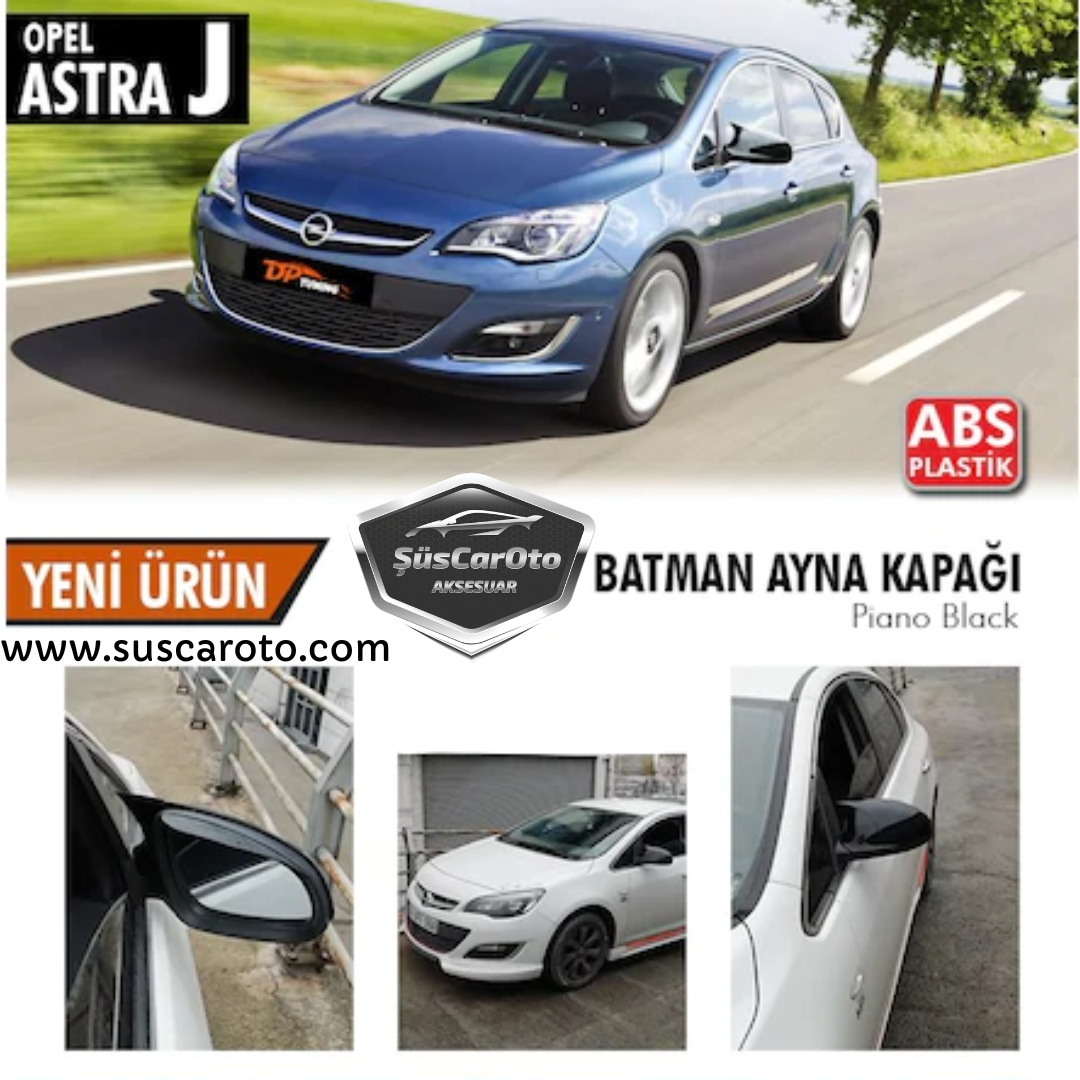 Opel Astra J 2009-2020 Batman Yarasa Ayna Kapağı Piano Black ABS Plastik image 0