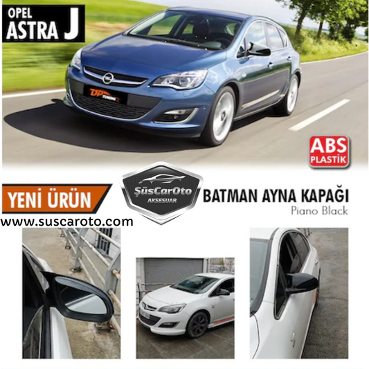 Opel Astra J 2009-2020 Batman Yarasa Ayna Kapağı Piano Black ABS Plastik image 0