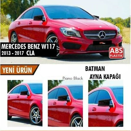 Mercedes Benz CLA W117 2013-2017 Batman Yarasa Ayna Kapağı Piano Black ABS Plastik image 0