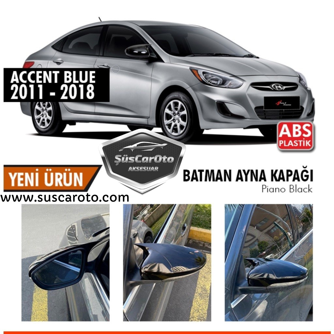 Hyundai Accent Blue 2010-2018 Sinyalsiz Batman Yarasa Ayna Kapağı Piano Black ABS Plastik image 0